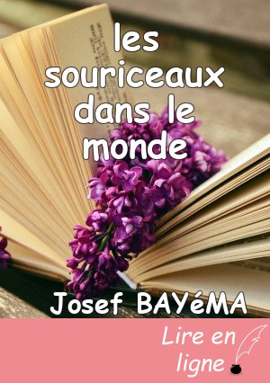 les souriceaux dans le monde