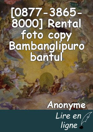 [0877-3865-8000] Rental foto copy Bambanglipuro bantul