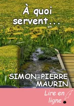 À quoi servent...