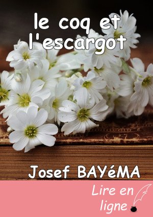 le coq et l'escargot