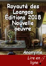 Royauté des Loangos Éditions 2018 Nouvelle oeuvre