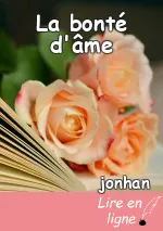 La bonté d'âme