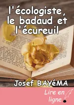 l'écologiste, le badaud et l'écureuil