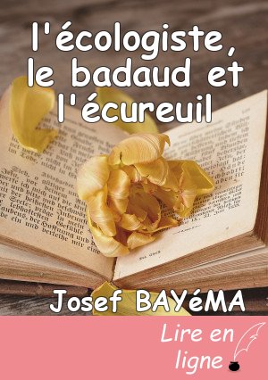 l'écologiste, le badaud et l'écureuil