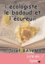 l'écologiste, le badaud et l'écureuil