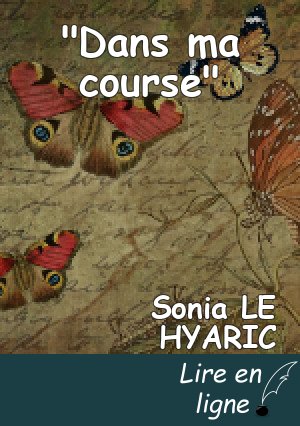"Dans ma course"