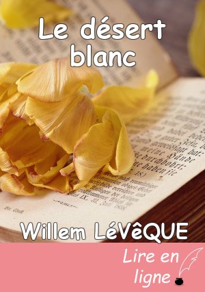 Le désert blanc