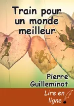 Train pour un monde meilleur