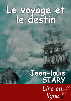 Le voyage et le destin