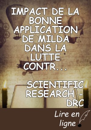 IMPACT DE LA BONNE APPLICATION DE MILDA DANS LA LUTTE  CONTRE LE PALUDISME AU SEIN DE LA POPULATION DE LA  PROVINCE DU BAS-UELE(RDC)