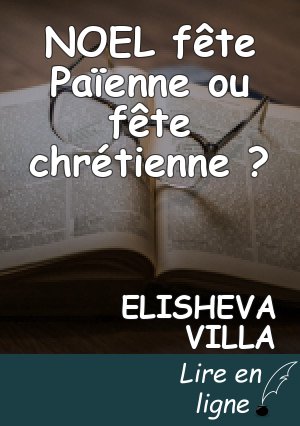 NOEL fête Païenne ou fête chrétienne ?