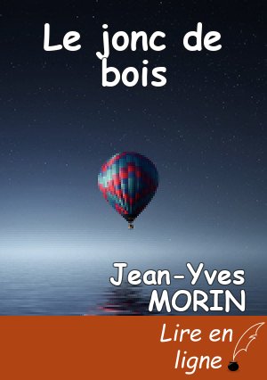 Le jonc de bois