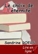 Le choix de l'éternité
