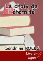 Le choix de l'éternité