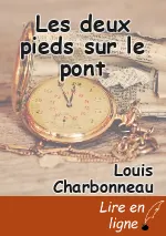 Les deux pieds sur le pont