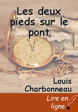 Les deux pieds sur le pont
