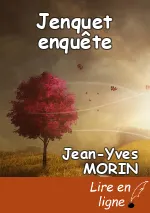 Jenquet enquête