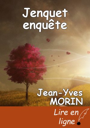 Jenquet enquête