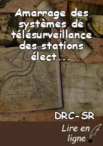 Amarrage des systèmes de télésurveillance des stations électriques hétéroclites  alimentées par les Batteries et Groupes électrogènes en ville de BUTA (RDC).
