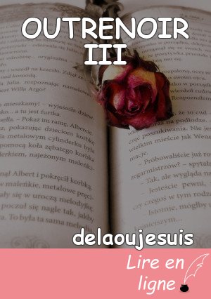 OUTRENOIR III