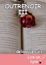 OUTRENOIR III