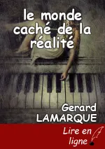 le monde caché de la réalité