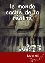 le monde caché de la réalité