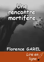Une rencontre mortifère
