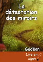 La détestation des miroirs