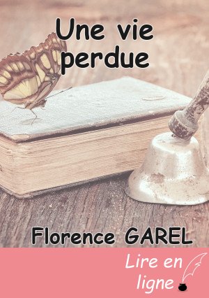 Une vie perdue
