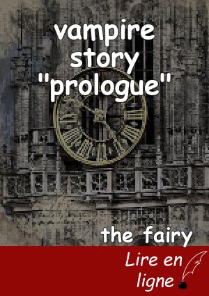 vampire story "prologue"