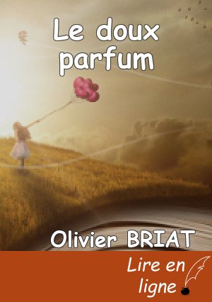 Le doux parfum