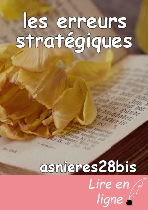 les erreurs stratégiques