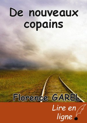 De nouveaux copains