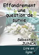 Effondrement : une question de survie