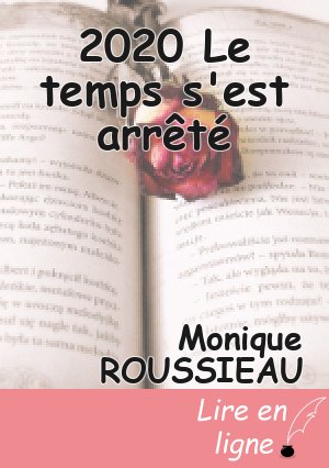2020 Le temps s'est arrêté