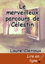 Le merveilleux parcours de Célestin