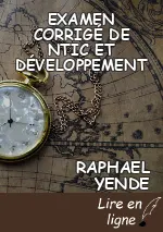 EXAMEN CORRIGÉ DE NTIC ET DÉVELOPPEMENT