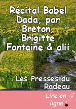 Récital Babel Dada, par Breton, Brigitte Fontaine & alii