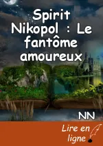 Spirit Nikopol : Le fantôme amoureux