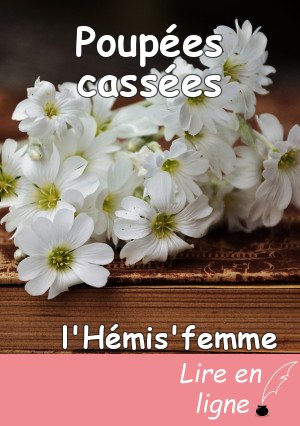 Poupées cassées
