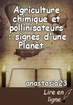 Agriculture chimique et pollinisateurs : signes d'une Planète en danger