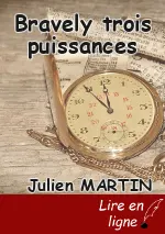 Bravely trois puissances