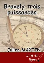 Bravely trois puissances