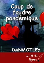 Coup de foudre pandémique