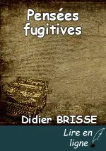 Pensées fugitives