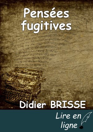 Pensées fugitives