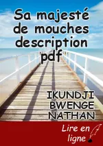 Sa majesté de mouches description pdf