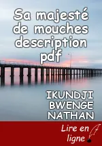 Sa majesté de mouches description pdf