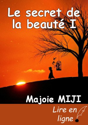 Le secret de la beauté I